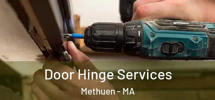  Door Hinge Services Methuen - MA