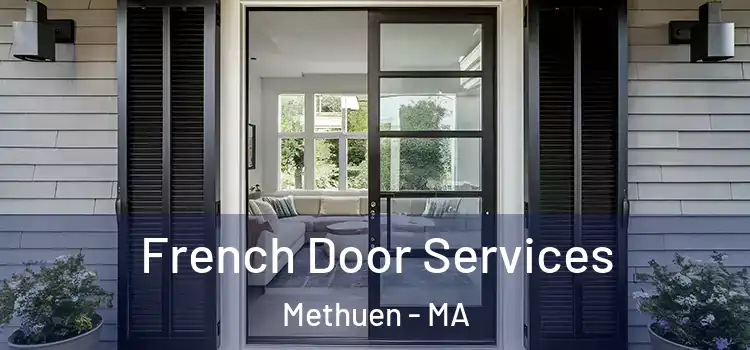  French Door Services Methuen - MA