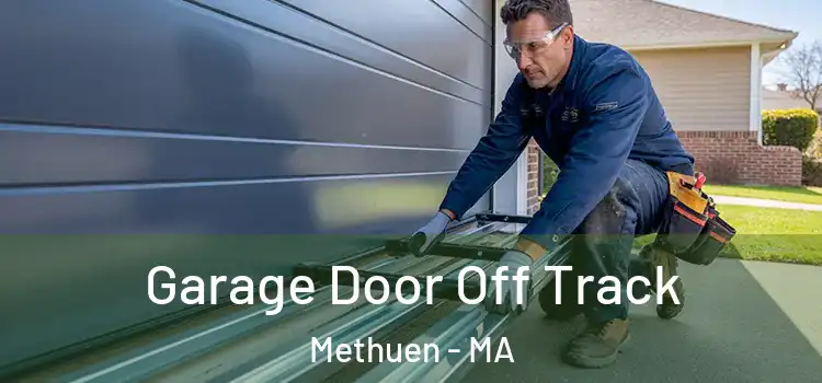  Garage Door Off Track Methuen - MA