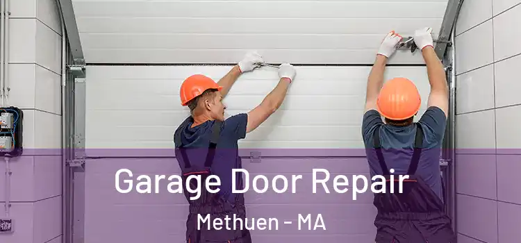  Garage Door Repair Methuen - MA