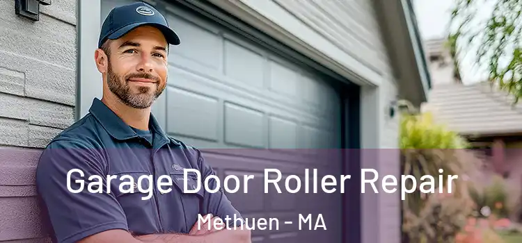  Garage Door Roller Repair Methuen - MA