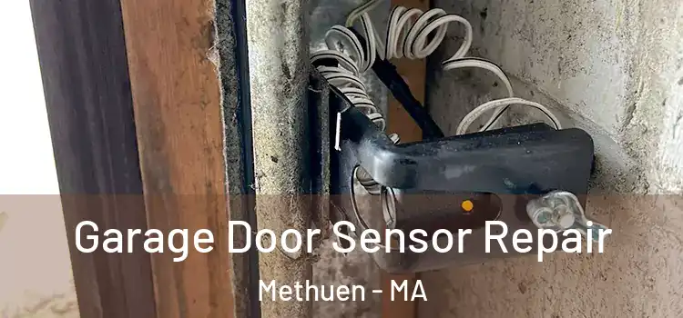 Garage Door Sensor Repair Methuen - MA