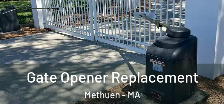  Gate Opener Replacement Methuen - MA