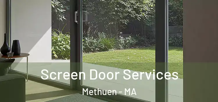 Screen Door Services Methuen - MA
