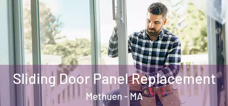  Sliding Door Panel Replacement Methuen - MA